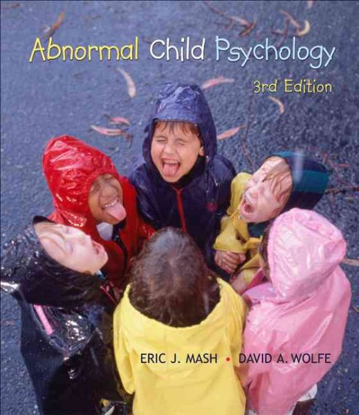 Abnormal Child Psychology (with InfoTrac)