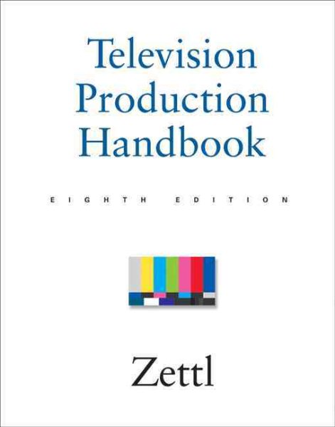 Television Production Handbook (with InfoTrac)