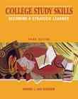 College Study Skills: Becoming a Strategic Learner cover