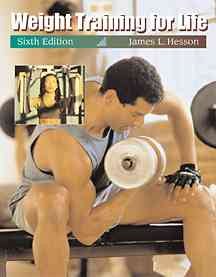 Weight Training for Life (The Wadsworth Activities Series) cover