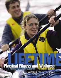 Lifetime Physical Fitness and Wellness (with Personal Log and InfoTrac) (Available Titles CengageNOW) cover