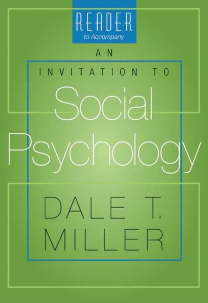 Reader for Miller's An Invitation to Social Psychology cover