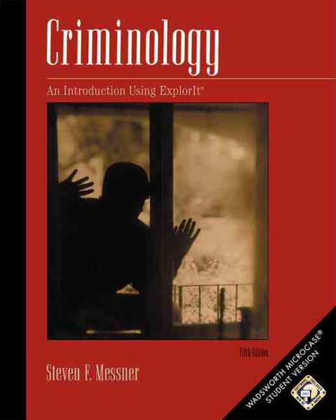 Criminology: A Workbook Using MicroCase ExplorIt cover