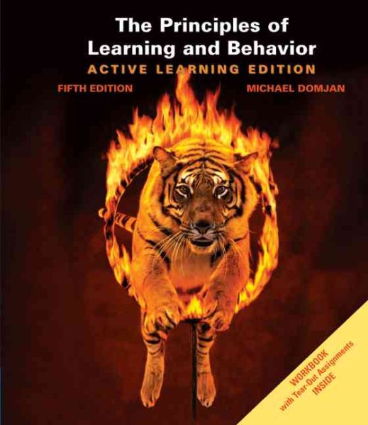 The Principles of Learning and Behavior: Active Learning Edition (with Workbook) cover