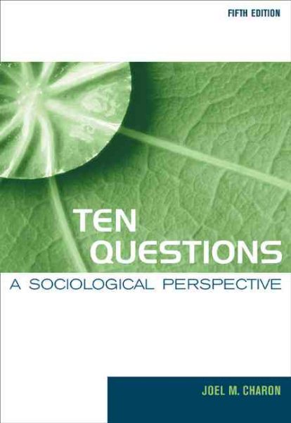 Ten Questions: A Sociological Perspective cover