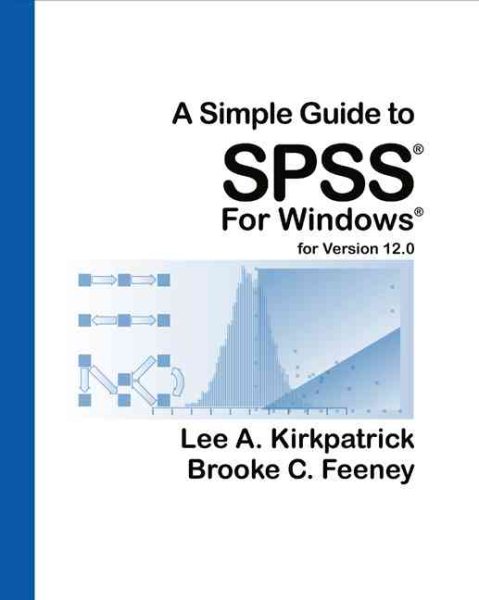 A Simple Guide to SPSS for Windows for Version 12.0 cover