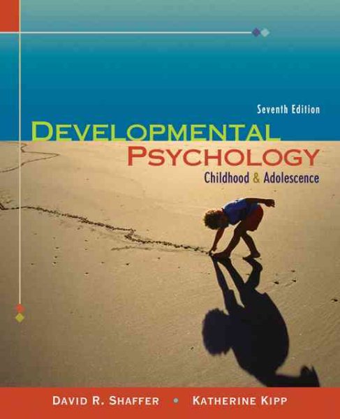 Developmental Psychology: Childhood and Adolescence (Thomson Advantage Books) cover