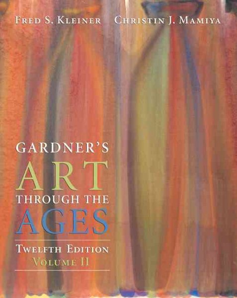 Gardner's Art Through the Ages, Volume II (Chapters 19-34) cover