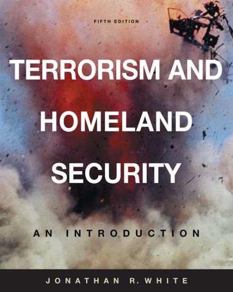 Terrorism and Homeland Security: An Introduction cover