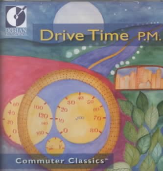 Commuter Classics: Drive Time Pm cover