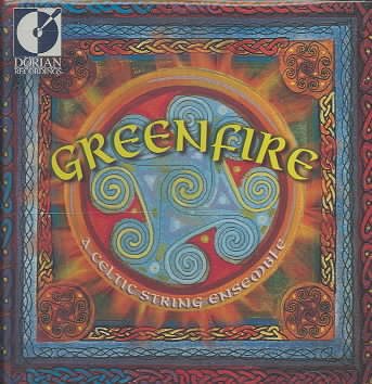 Greenfire: A Celtic String Ensemble cover