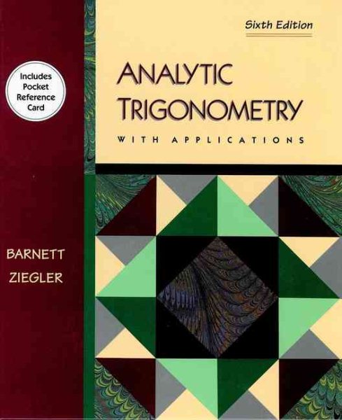 Analytical Trigonometry With Applications (Mathematics) cover