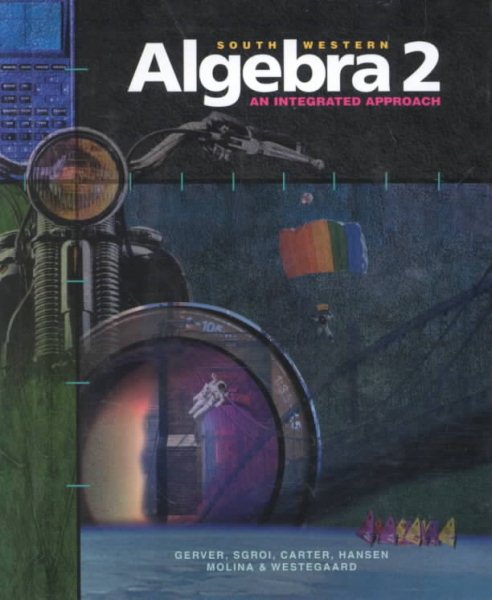 South-Western Algebra 2: An Integrated Approach, Student Edition cover