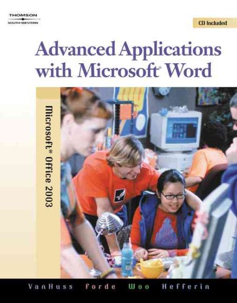 Advanced Applications with Microsoft Word (with Data CD-ROM) cover