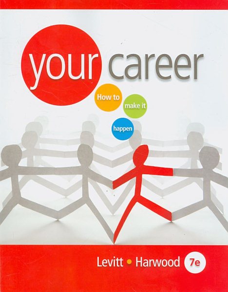 Your Career: How to Make it Happen (with CD-ROM) (Available Titles CourseMate) cover
