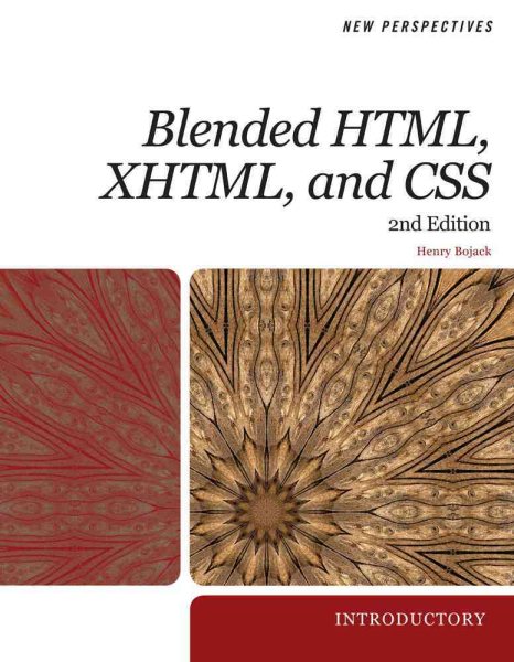 New Perspectives on Blended HTML, XHTML, and CSS: Introductory (New Perspectives Series: Web Design) cover