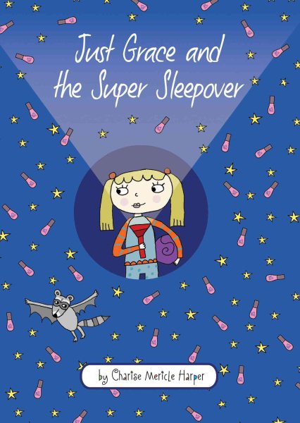 Just Grace and the Super Sleepover (The Just Grace Series) cover