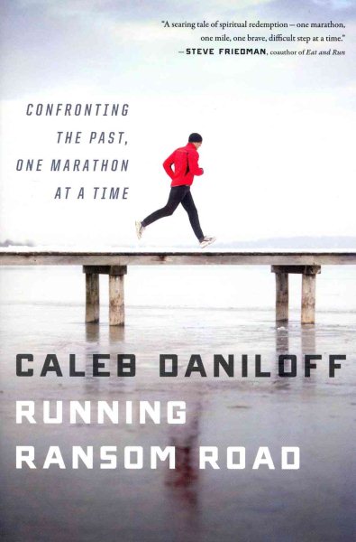 Running Ransom Road: Confronting the Past, One Marathon at a Time cover