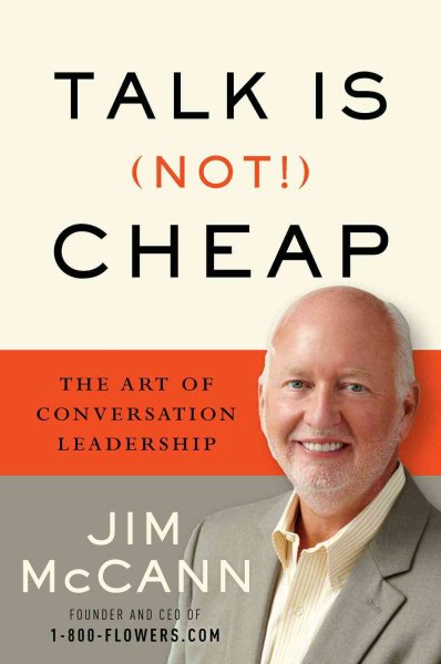 Talk Is Not! Cheap: The Art of Conversation Leadership cover