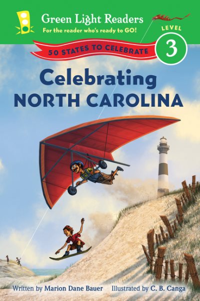 Celebrating North Carolina: 50 States to Celebrate (Green Light Readers Level 3) cover