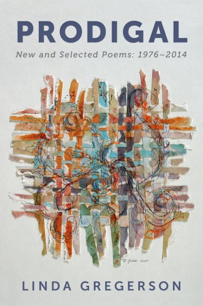 Prodigal: New and Selected Poems, 1976 to 2014 cover