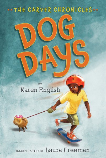 Dog Days: The Carver Chronicles, Book One cover