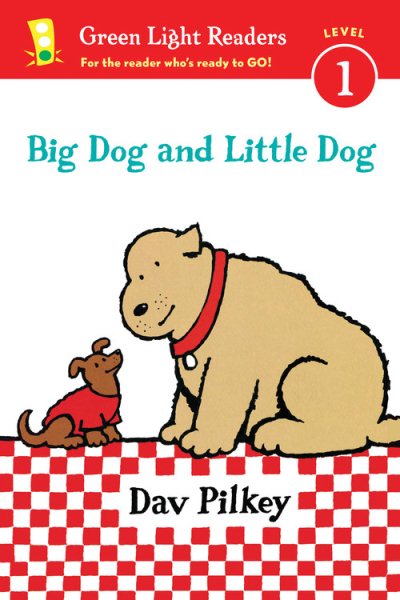 Big Dog and Little Dog (Reader) (Green Light Readers Level 1) cover