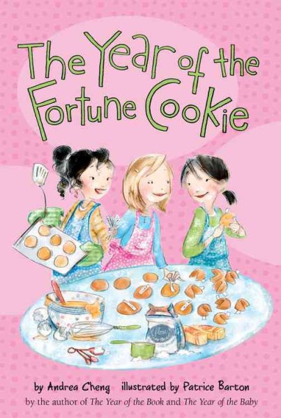 The Year of the Fortune Cookie (3) (An Anna Wang novel) cover