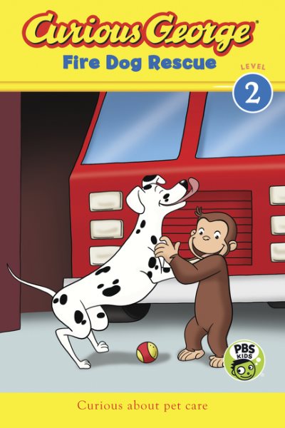 Curious George Fire Dog Rescue (CGTV Reader) cover