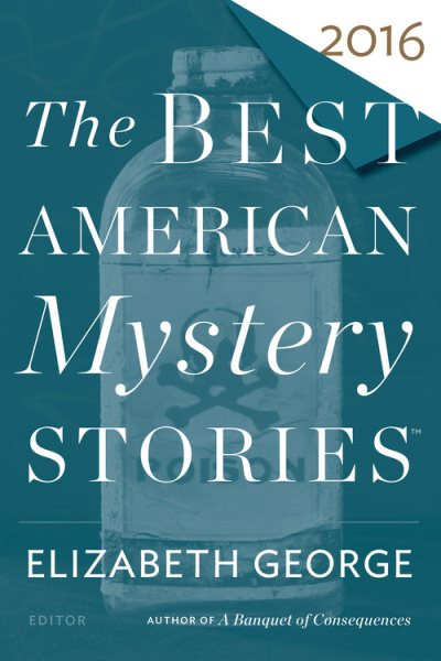 The Best American Mystery Stories 2016 (The Best American Series ®) cover