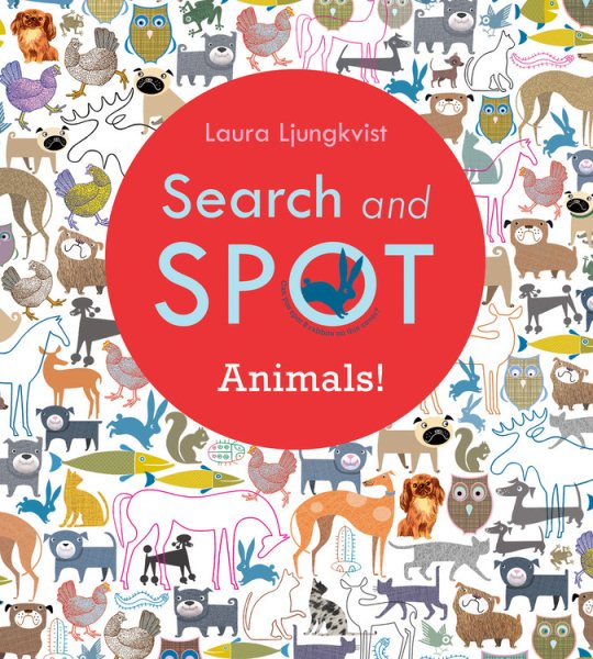 Search and Spot: Animals! (A Search and Spot Book) cover