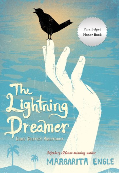 The Lightning Dreamer: Cuba's Greatest Abolitionist cover