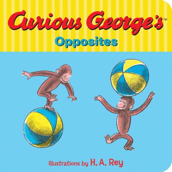 Curious George's Opposites cover