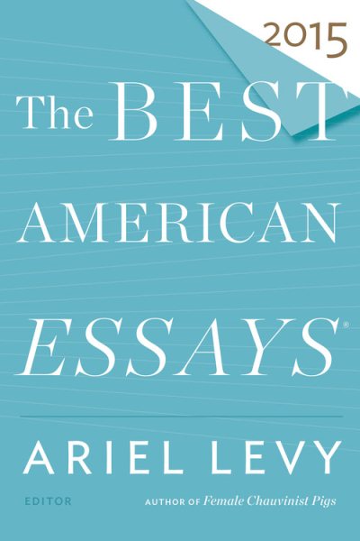 The Best American Essays 2015 (The Best American Series ®) cover