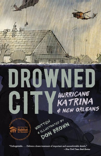 Drowned City: Hurricane Katrina and New Orleans cover