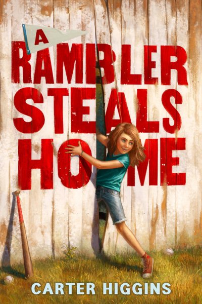A Rambler Steals Home cover