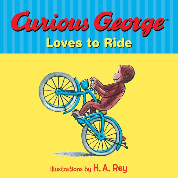 Curious George Loves to Ride cover