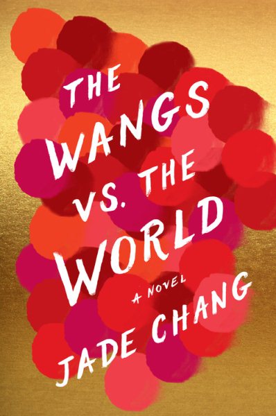 The Wangs vs. the World cover