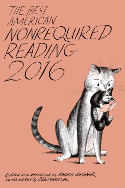 The Best American Nonrequired Reading 2016 cover