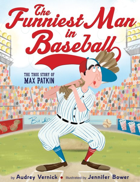 The Funniest Man in Baseball: The True Story of Max Patkin cover
