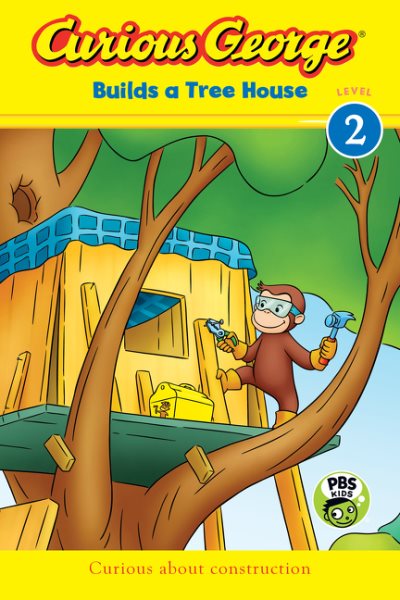 Curious George Builds a Tree House cover
