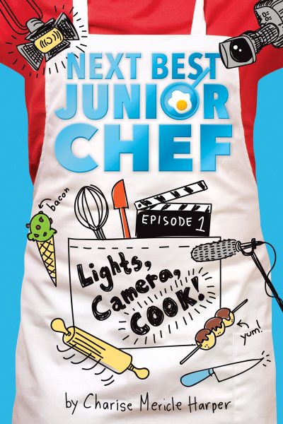 Lights, Camera, Cook! (1) (Next Best Junior Chef) cover