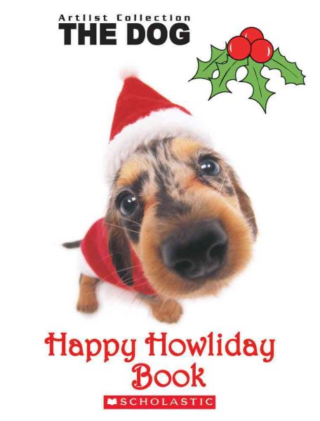 The Dog: Happy Howliday Book cover