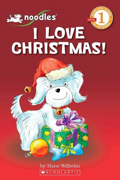 Noodles: I Love Christmas (Scholastic Reader Level 1) cover