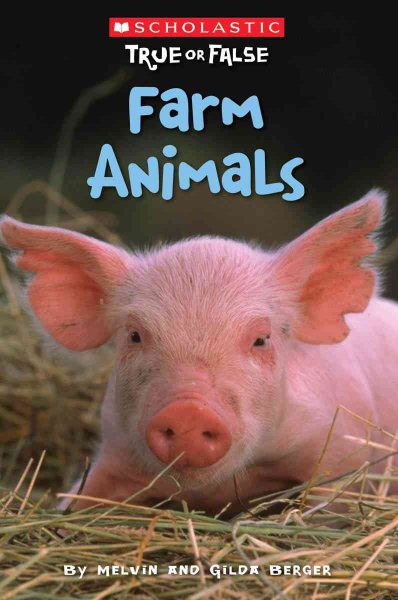 Scholastic True or False: Farm Animals cover