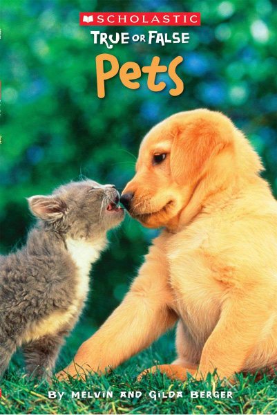Scholastic True or False: Pets cover