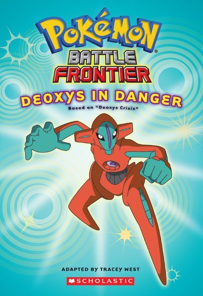 Battle Frontier #4: Deoxys In Danger (Pokemon) cover
