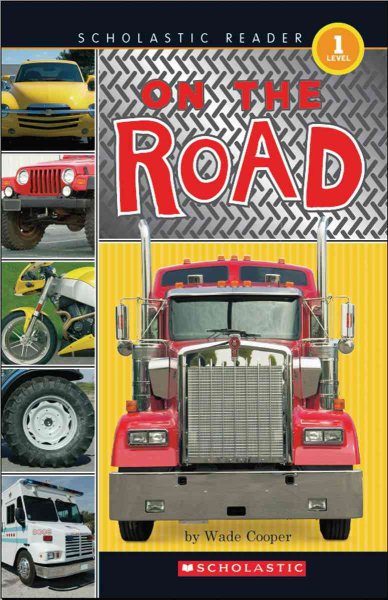 On The Road (Scholastic Reader Level 1) cover