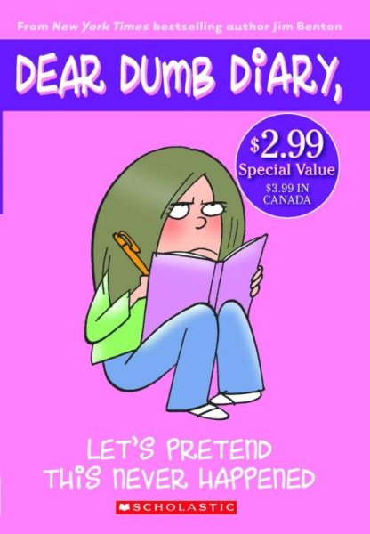 Let's Pretend This Never Happened (Dear Dumb Diary, No. 1) cover