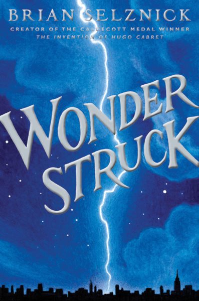 Wonderstruck (Schneider Family Book Award - Middle School Winner) cover